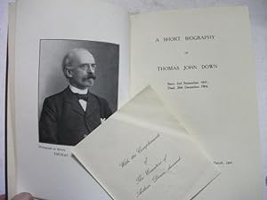A Short Biography of Thomas John Down 1841-1904; An Autobiography; History of T J Down's Bands 19...
