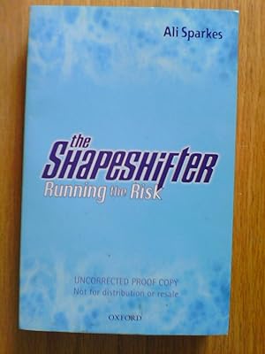 Immagine del venditore per Running the Risk : The Shapeshifter 2 - proof copy venduto da Peter Pan books