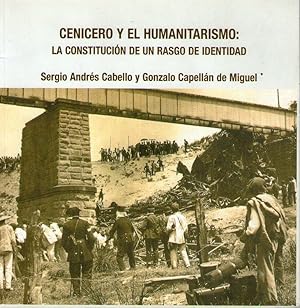 Imagen del vendedor de CENICERO Y EL HUMANITARISMO: LA CONSTITUCION DE UN RASGO DE IDETIDAD a la venta por Libreria Bibliomania