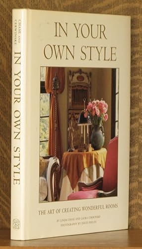 Immagine del venditore per In Your Own Style: the Art of Creating Wonderful Rooms venduto da Andre Strong Bookseller