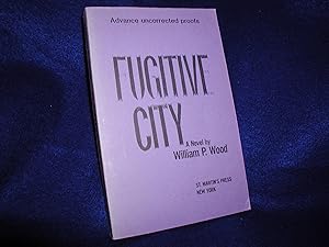 Fugitive City