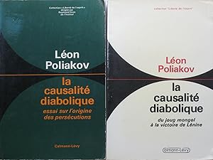 la causalité diabolique (2 volumes) : I essai sur l'origine des persécutions II : du joug mongol ...