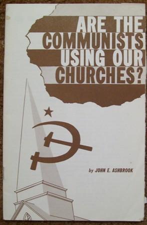Seller image for Are the Communists Using Our Churches? for sale by Wordbank Books