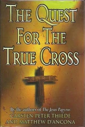 Imagen del vendedor de The Quest for the True Cross a la venta por Fine Print Books (ABA)