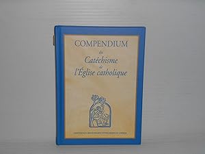 Compendium Du Catéchisme De L'église Catholique