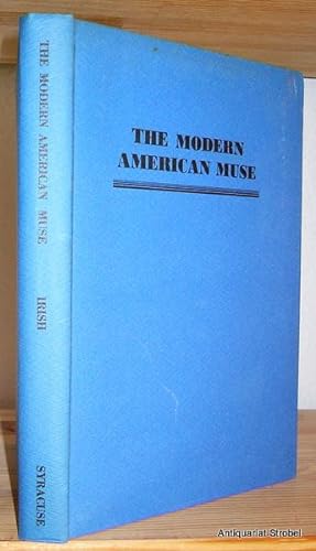 Seller image for The modern American muse. A complete bibliography of American verse, 1900-1925. for sale by Antiquariat Christian Strobel (VDA/ILAB)