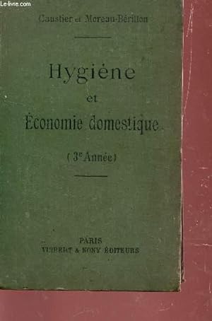Seller image for HYGIENE ET ECONOMIE DOMESTIQUE - A L'USAGE DES ELEVES DE TROISIEME ANNEE. for sale by Le-Livre