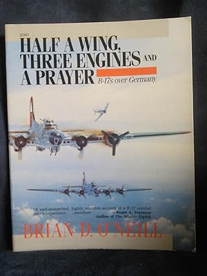 Imagen del vendedor de Half A Wing, Three Engines and a Prayer: B-17s over Germany a la venta por Prairie Creek Books LLC.