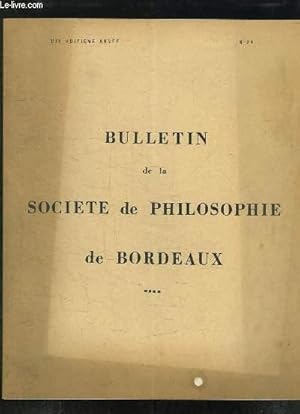 Seller image for BULLETIN DE LA SOCIETE DE PHILOSOPHIE DE BORDEAUX N 84. LAPAROLE SELON HUSSERL PAR PESSEL ANDRE. for sale by Le-Livre