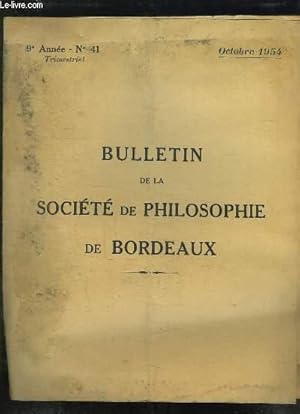 Seller image for BULLETIN DE LA SOCIETE DE PHILOSOPHIE DE BORDEAUX N 41 OCTOBRE 1954. PEUT ON VERIFIER LES JUGEMENTS DE VALEUR PAR LE PROFESSEUR WIENER. for sale by Le-Livre