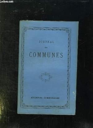 Image du vendeur pour JOURNAL DES COMMUNES. TOME 46em. mis en vente par Le-Livre