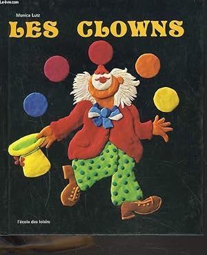 Bild des Verkufers fr LES CLOWNS zum Verkauf von Le-Livre