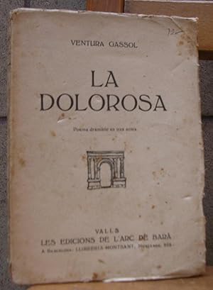 Bild des Verkufers fr LA DOLOROSA. Poema dramtic en tres actes zum Verkauf von LLIBRES del SENDERI