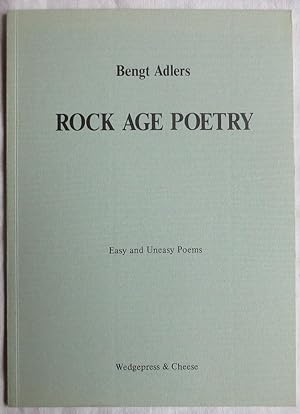 Rock age poetry : Easy and Uneasy Poems