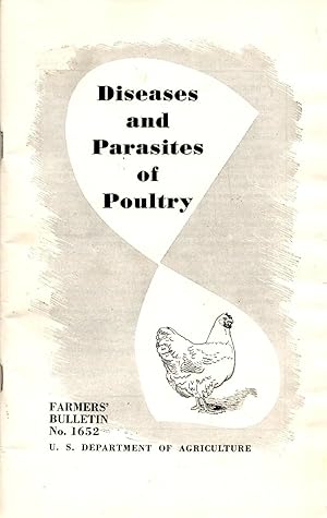 Seller image for Diseases and Parasites of Poultry Farmers' Bulletin No 1652 for sale by Book Booth
