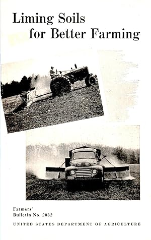 Seller image for Liming Soils for Better Farming Farmers' Bullet No 2032 for sale by Book Booth