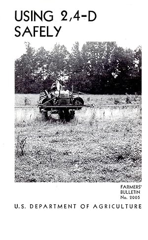 Seller image for Using 2,4-D Safely Farmers' Bullet No. 2005 for sale by Book Booth