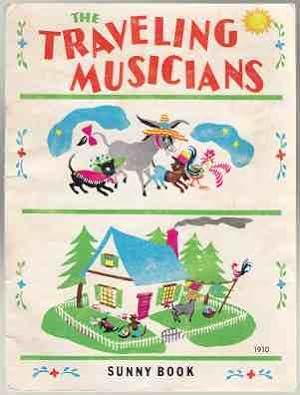 Imagen del vendedor de The Traveling Musicians A Sunny Book a la venta por HORSE BOOKS PLUS LLC