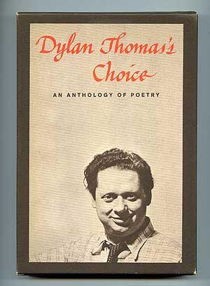 Seller image for Dylan Thomas's Choice: An Anthology of Verse Spoken by Dylan Thomas for sale by Between the Covers-Rare Books, Inc. ABAA
