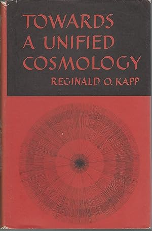 Image du vendeur pour Towards a Unified Cosmology mis en vente par Dorley House Books, Inc.