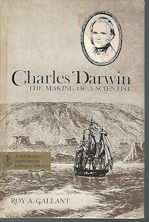 Image du vendeur pour Charles Darwin: The Making of a Scientist mis en vente par Dorley House Books, Inc.