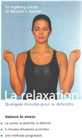 Seller image for La relaxation for sale by librairie philippe arnaiz