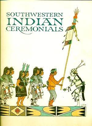 Seller image for Southwestern Indian Ceremonials for sale by Don's Book Store