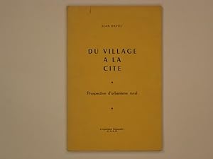 Du village à la cité. Prospective d'urbanisme rural