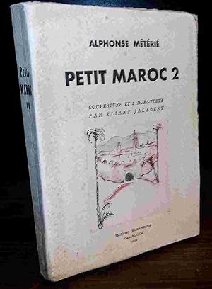 Seller image for PETIT MAROC DEUX 2 for sale by Livres 113