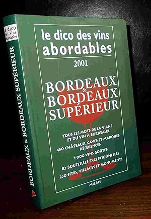 Imagen del vendedor de BORDEAUX - BORDEAUX SUPERIEUR a la venta por Livres 113