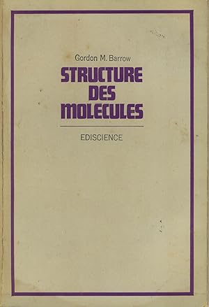 Imagen del vendedor de Structure des molcules a la venta por Sylvain Par