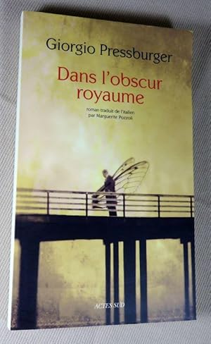 Image du vendeur pour Dans l'obscur royaume. mis en vente par Latulu