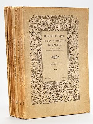 Catalogue de la Bibliothèque de feu M. Hector de Backer (5 Parties en 7 Volumes - Complet - avec ...