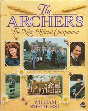 Seller image for The Archers - New Official Companion for sale by Alpha 2 Omega Books BA