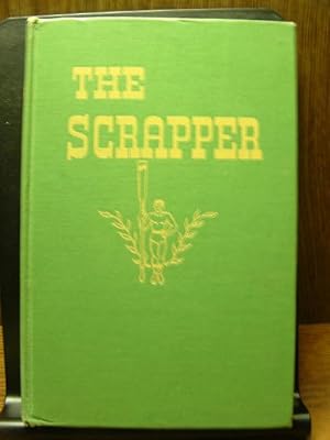 Seller image for THE SCRAPPER for sale by The Book Abyss