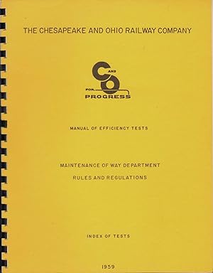 Immagine del venditore per MANUAL OF EFFICIENCY TESTS Maintenance of Way Department Rules and Regulations Index of Tests venduto da The Avocado Pit