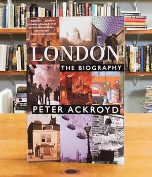 London: The Biography