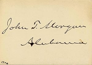 Small card signed by John Tyler Morgan (1824-1907).