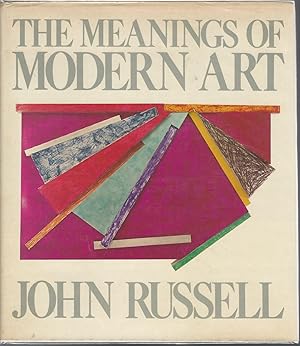 Seller image for The Meanings of Modern Art for sale by Dorley House Books, Inc.