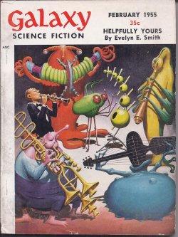 Bild des Verkufers fr GALAXY Science Fiction: February, Feb. 1955 zum Verkauf von Books from the Crypt