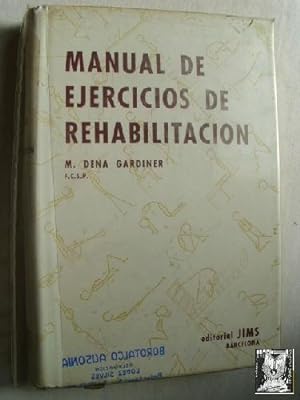 MANUAL DE EJERCICIOS DE REHABILITACIÓN