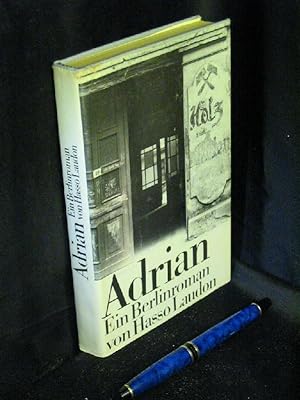 Immagine del venditore per Adrian - ein Berlinroman - venduto da Erlbachbuch Antiquariat