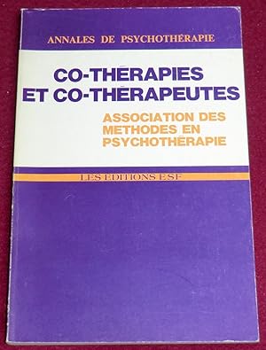Bild des Verkufers fr CO-THERAPIES ET CO-THERAPEUTES - Association des mthodes en psychothrapie zum Verkauf von LE BOUQUINISTE