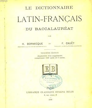 Imagen del vendedor de LE DICTIONNAIRE LATIN-FRANCAIS DU BACCALAUREAT a la venta por Le-Livre