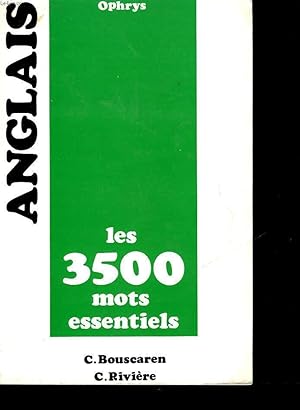 Bild des Verkufers fr ANGLAIS : LES 3500 MOTS ESSENTIELS zum Verkauf von Le-Livre