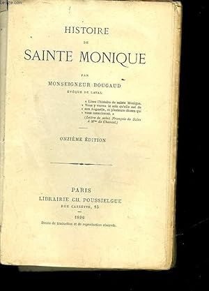 Seller image for HISTOIRE DE SAINTE MONIQUE for sale by Le-Livre