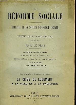 Seller image for LA REFORME SOCIALE - BULLETIN DE LA SOCIETE D'ECONOMIE SOCIALE ET DES UNIONS DE LA PAIX SOCIALE - 34 ANNEE - TOME 68 - 7 SERIE - TOME 8 - 1 ET 2 LIVRAISON - N88 ET 86 for sale by Le-Livre