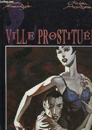Seller image for VILLE PROSTITUEE for sale by Le-Livre