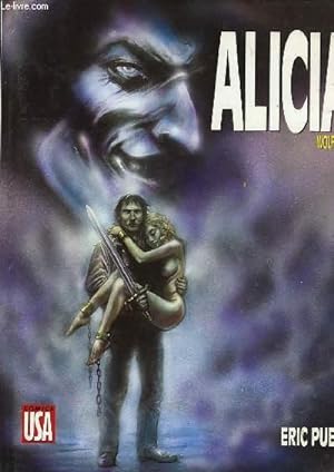 Seller image for WOLFRAM 2, ALICIA for sale by Le-Livre