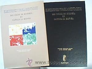 Imagen del vendedor de Elecciones y Parlamentarios. Dos siglos de Historia en Castilla-La Mancha.Tapa dura y sobrecubiertas a la venta por Librera Anticuaria Ftima
